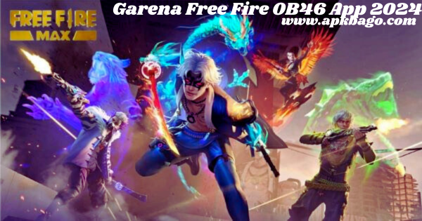 Garena Free Fire OB46 App