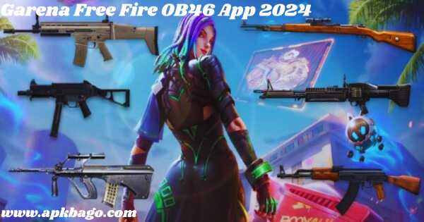 Garena Free Fire OB46 App